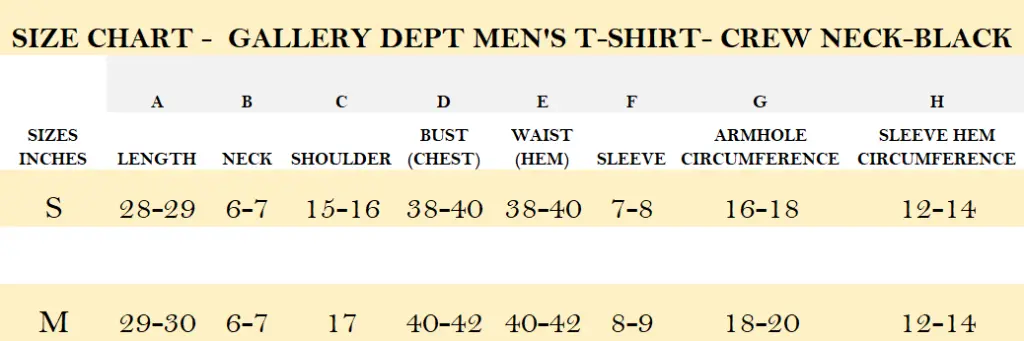 SIZE CHART - GALLERY DEPT MEN'S T-SHIRT- CREW NECK-BLACK.webp